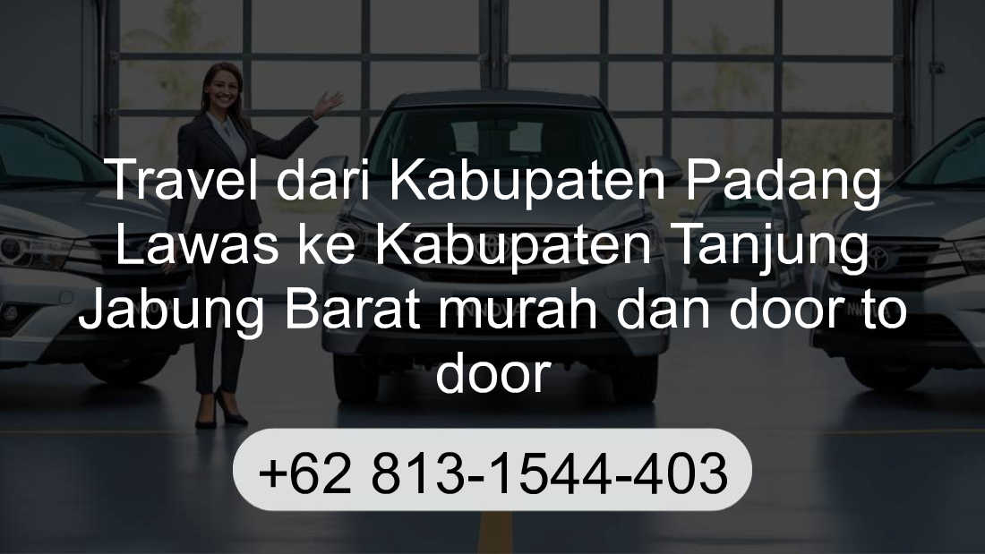 Travel Kabupaten Padang Lawas Kabupaten Tanjung Jabung Barat