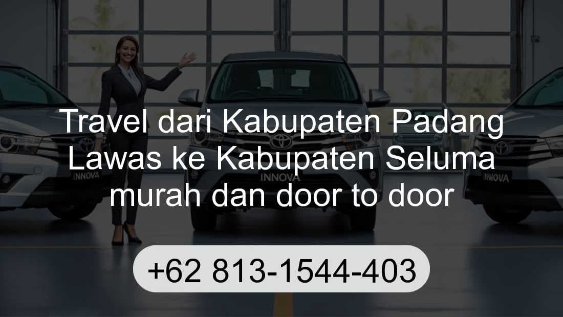 Travel Kabupaten Padang Lawas Kabupaten Seluma