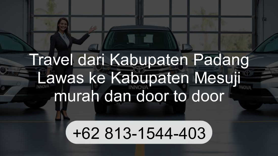 Travel Kabupaten Padang Lawas Kabupaten Mesuji