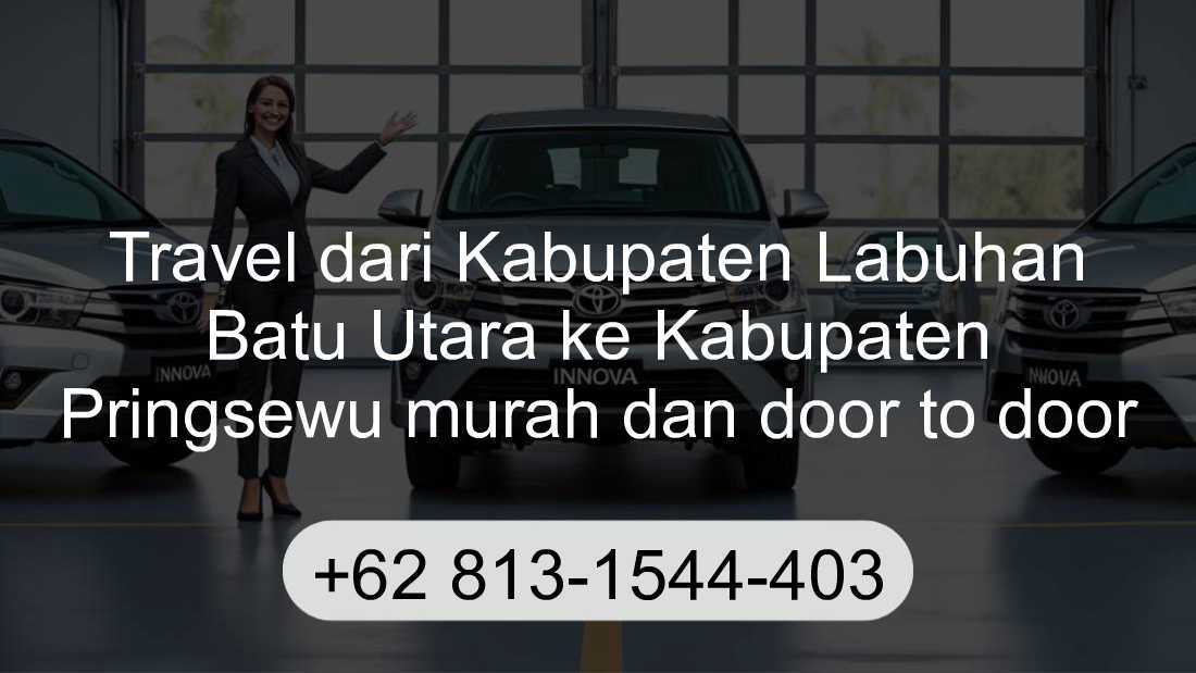 Travel Kabupaten Labuhan Batu Utara Kabupaten Pringsewu