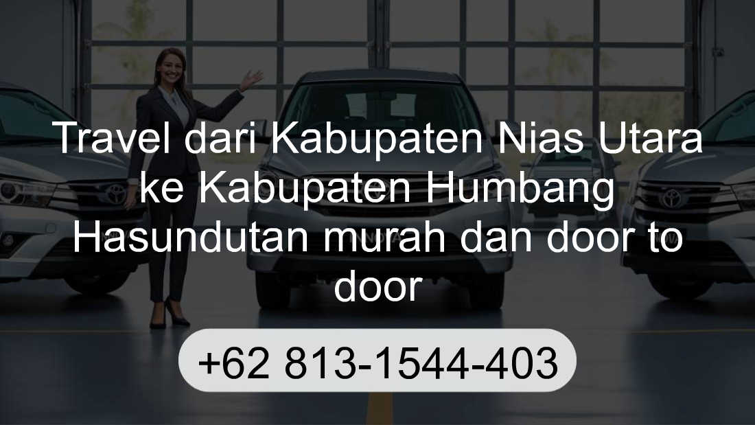 Travel Kabupaten Nias Utara Kabupaten Humbang Hasundutan