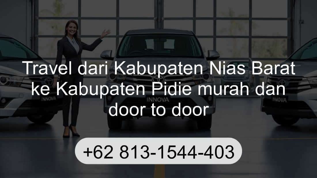 Travel Kabupaten Nias Barat Kabupaten Pidie