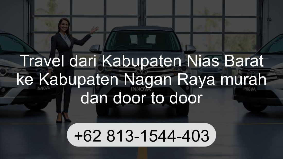 Travel Kabupaten Nias Barat Kabupaten Nagan Raya