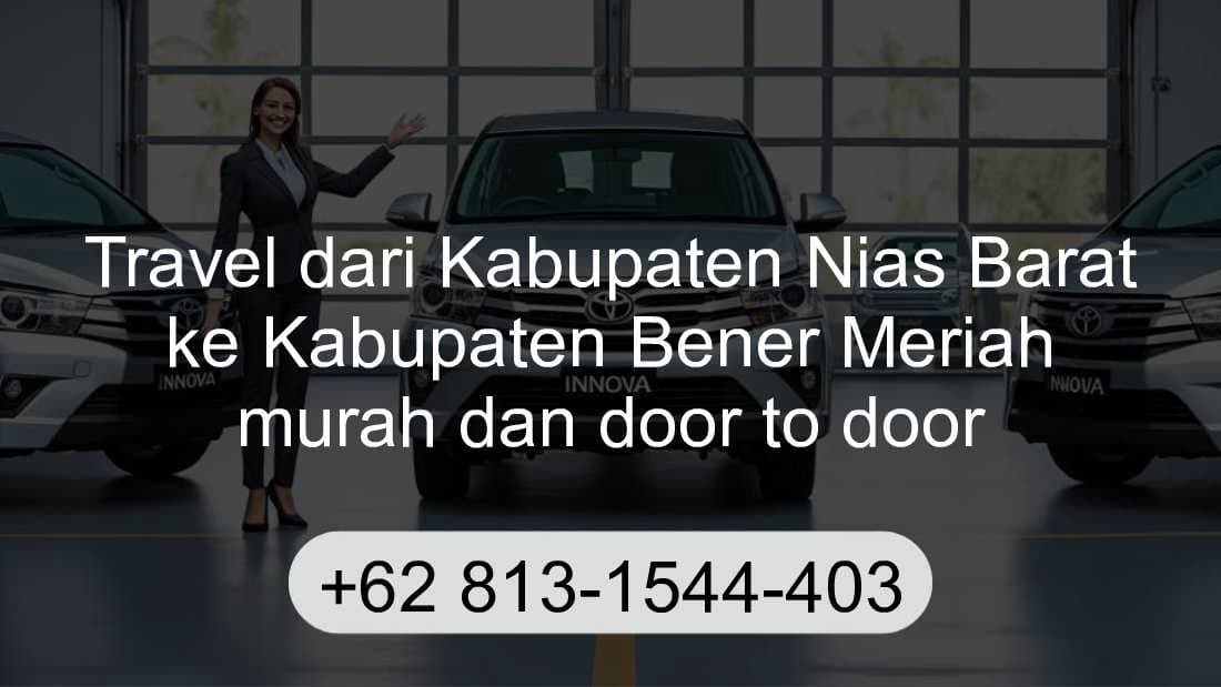 Travel Kabupaten Nias Barat Kabupaten Bener Meriah