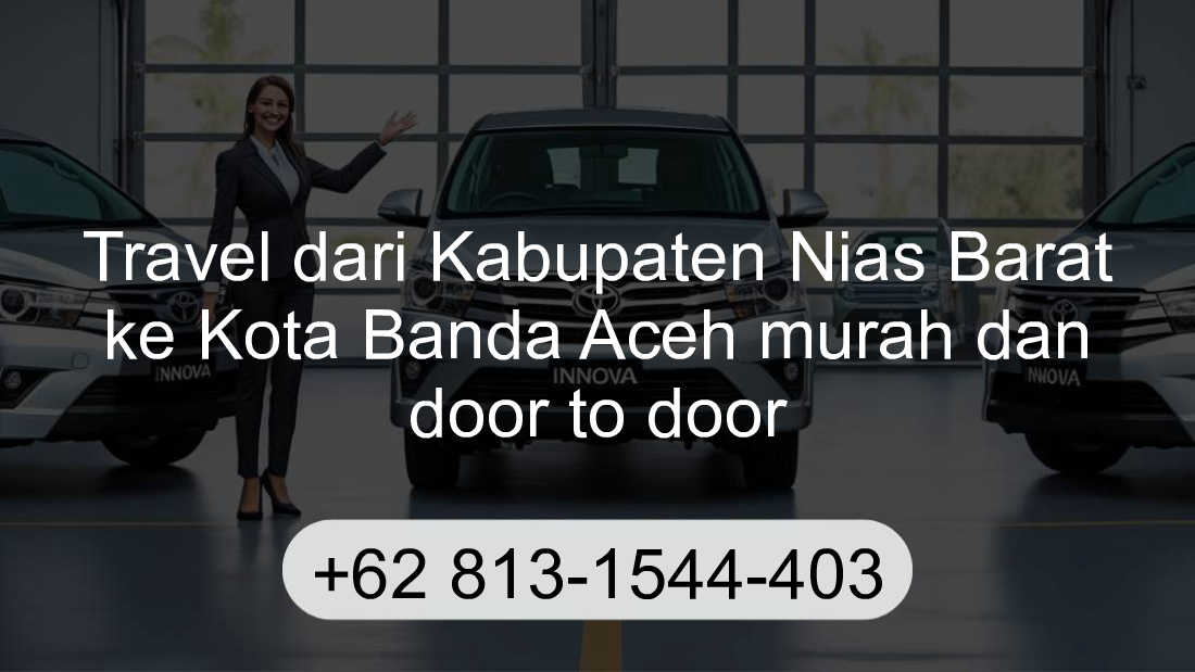 Travel Kabupaten Nias Barat Kota Banda Aceh
