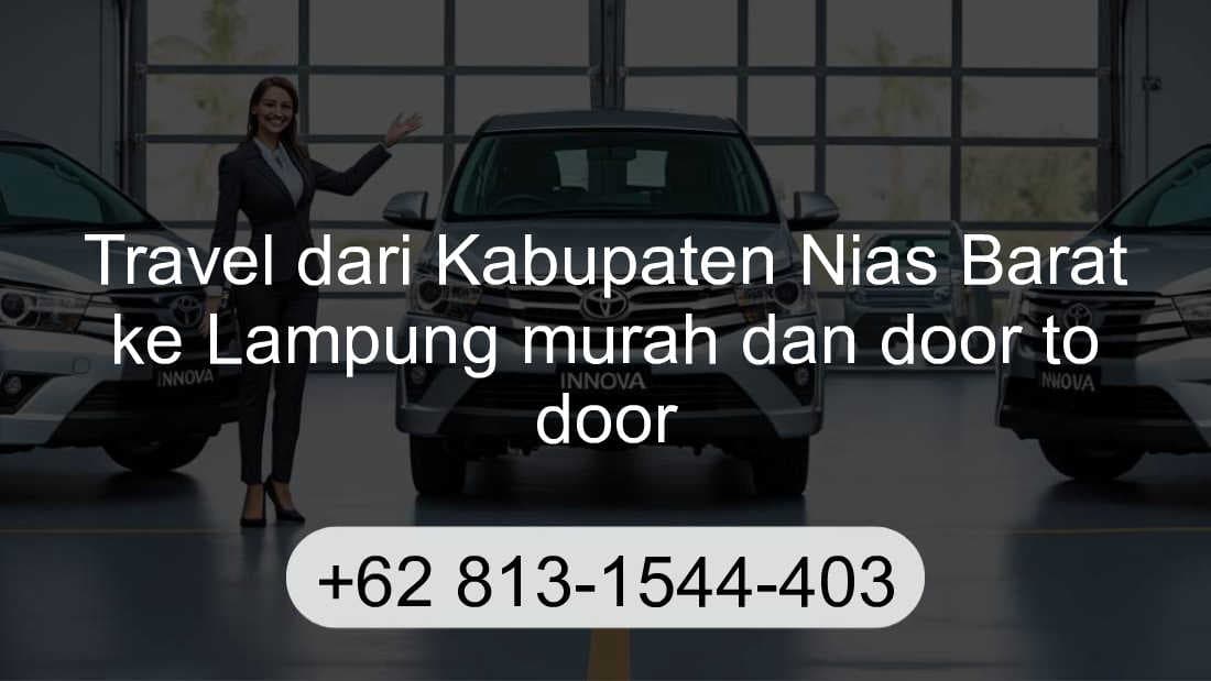 Travel Kabupaten Nias Barat Lampung