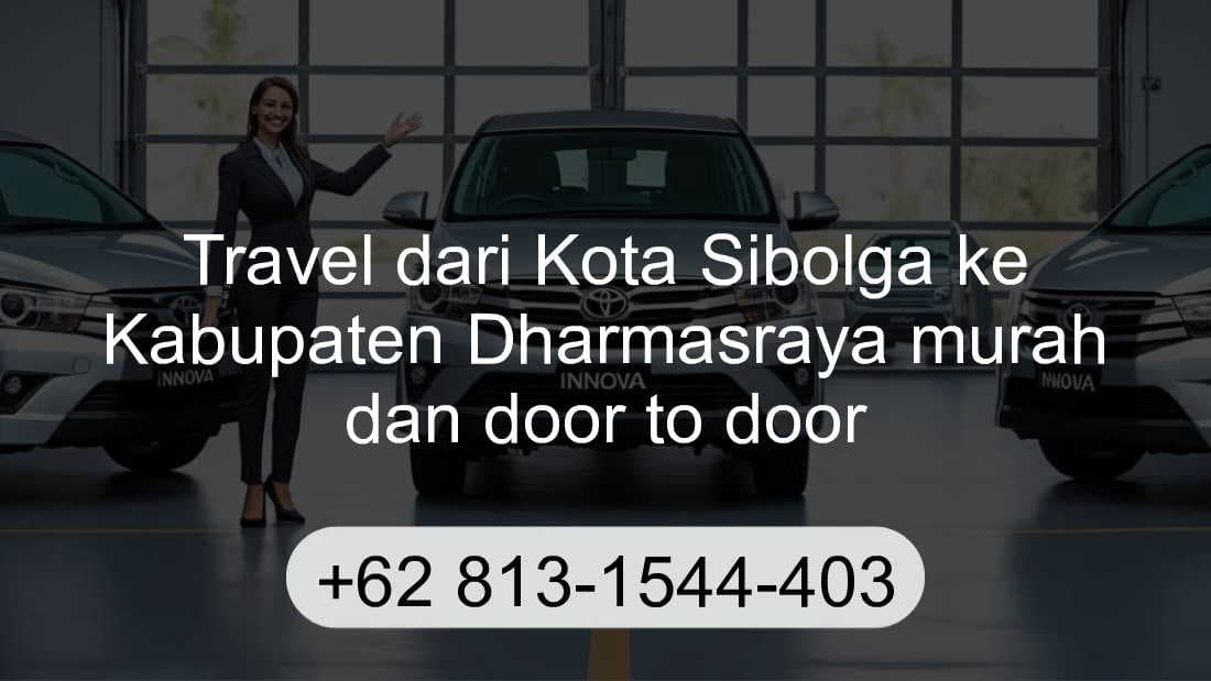 Travel Kota Sibolga Kabupaten Dharmasraya
