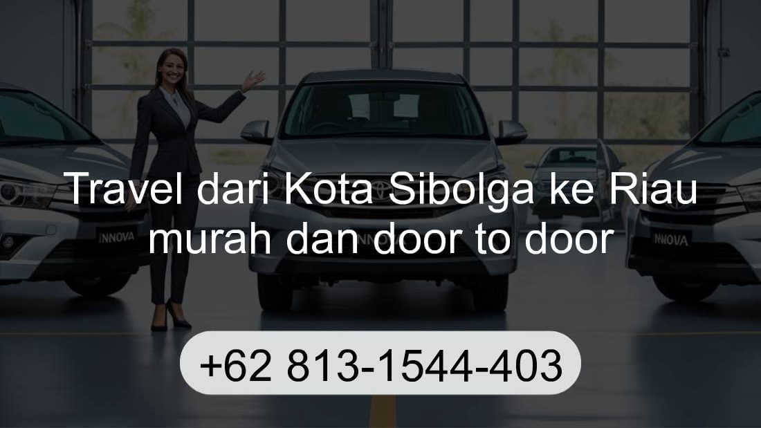 Travel Kota Sibolga Riau