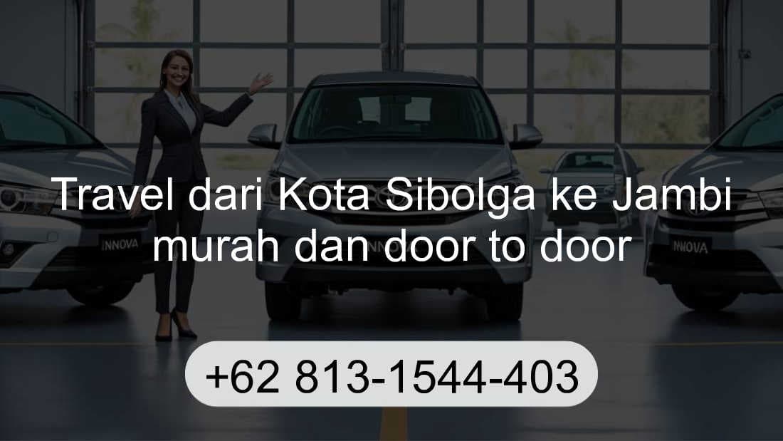 Travel Kota Sibolga Jambi