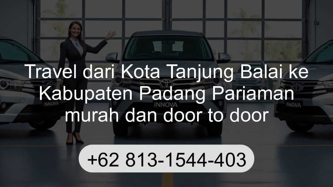 Travel Kota Tanjung Balai Kabupaten Padang Pariaman