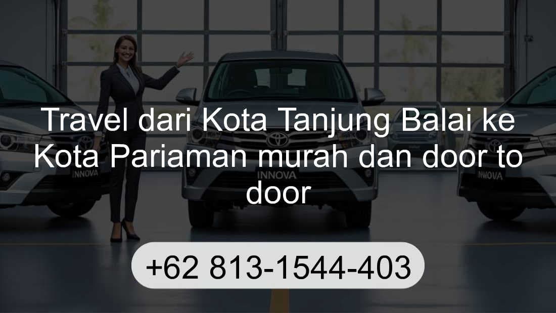 Travel Kota Tanjung Balai Kota Pariaman