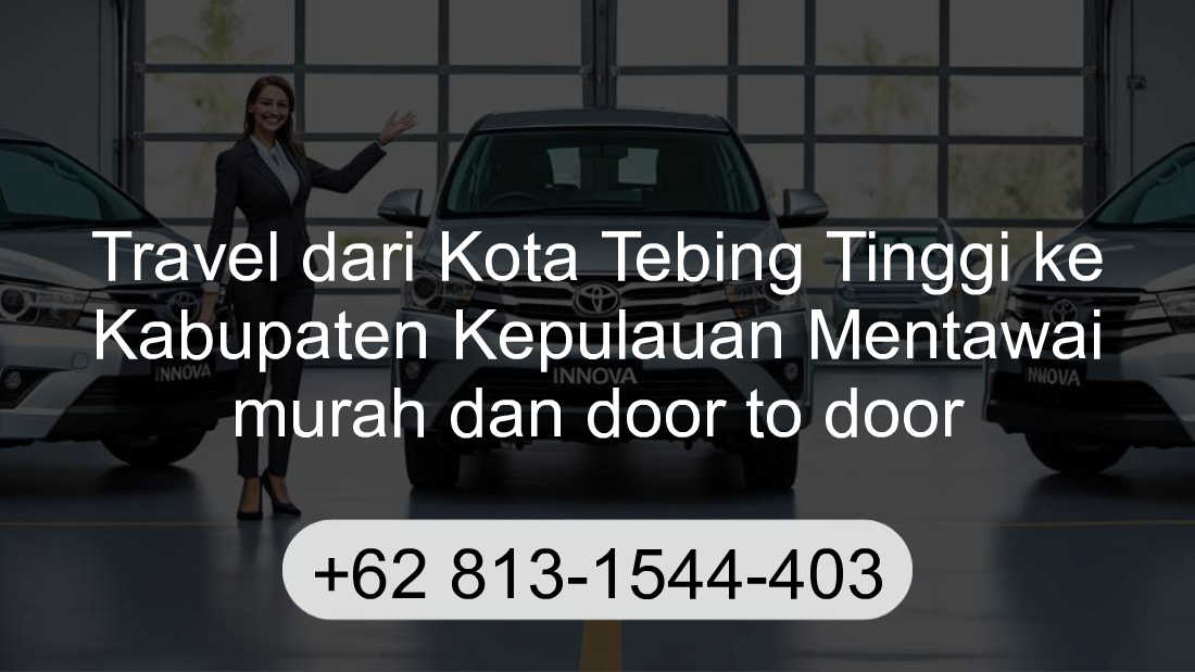 Travel Kota Tebing Tinggi Kabupaten Kepulauan Mentawai