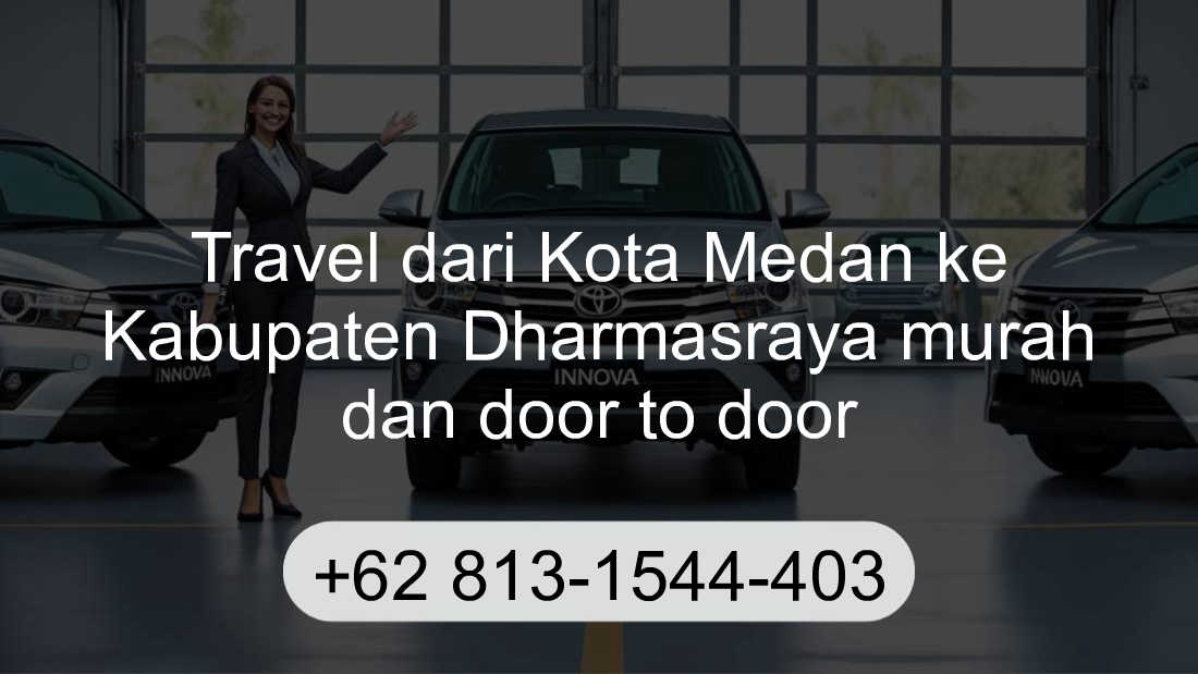 Travel Kota Medan Kabupaten Dharmasraya