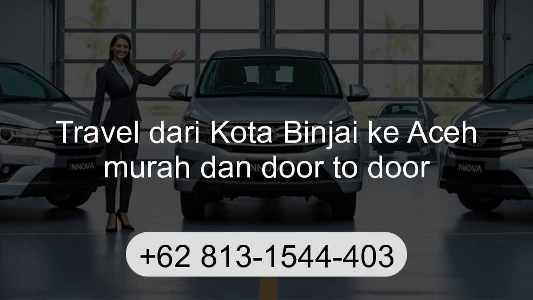 Travel Kota Binjai Aceh