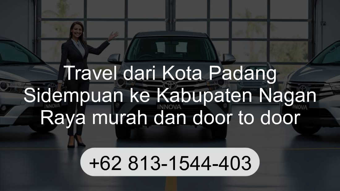 Travel Kota Padang Sidempuan Kabupaten Nagan Raya