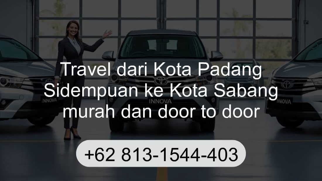 Travel Kota Padang Sidempuan Kota Sabang
