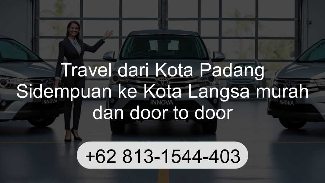 Travel Kota Padang Sidempuan Kota Langsa