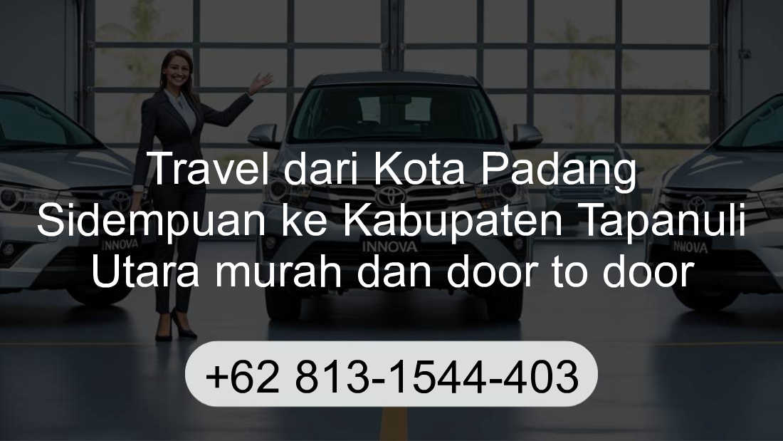 Travel Kota Padang Sidempuan Kabupaten Tapanuli Utara