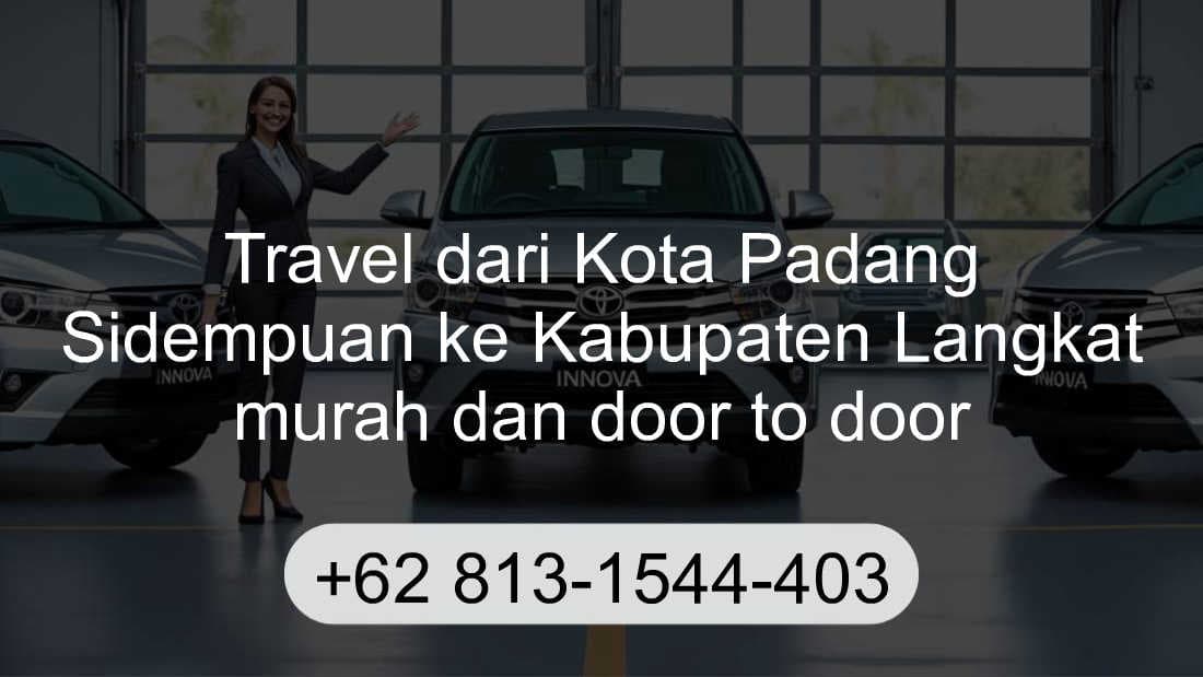 Travel Kota Padang Sidempuan Kabupaten Langkat