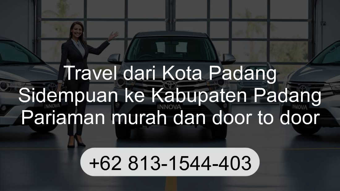 Travel Kota Padang Sidempuan Kabupaten Padang Pariaman