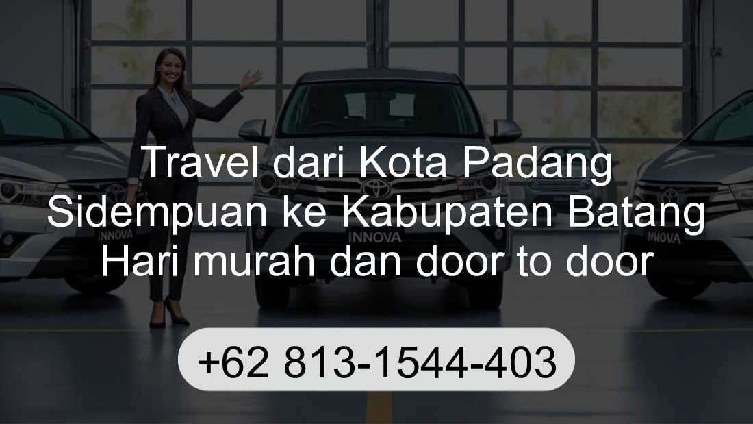 Travel Kota Padang Sidempuan Kabupaten Batang Hari
