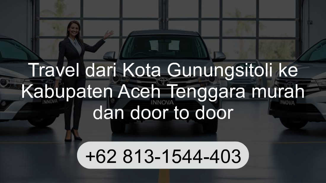 Travel Kota Gunungsitoli Kabupaten Aceh Tenggara