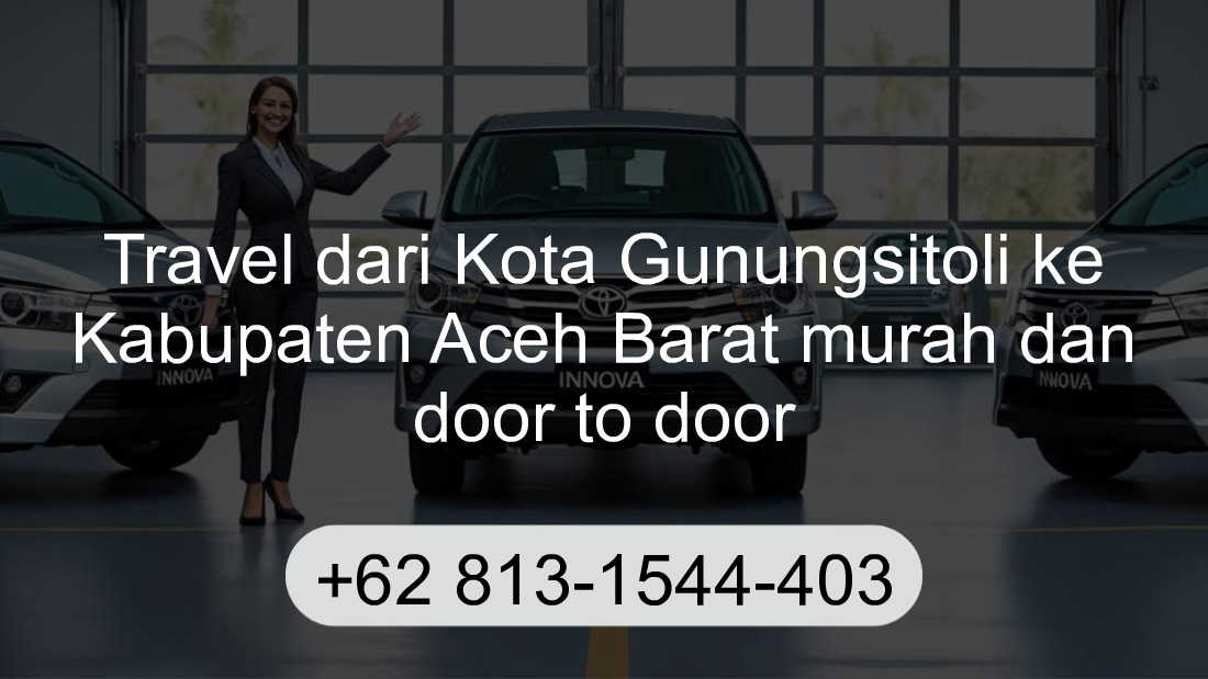 Travel Kota Gunungsitoli Kabupaten Aceh Barat
