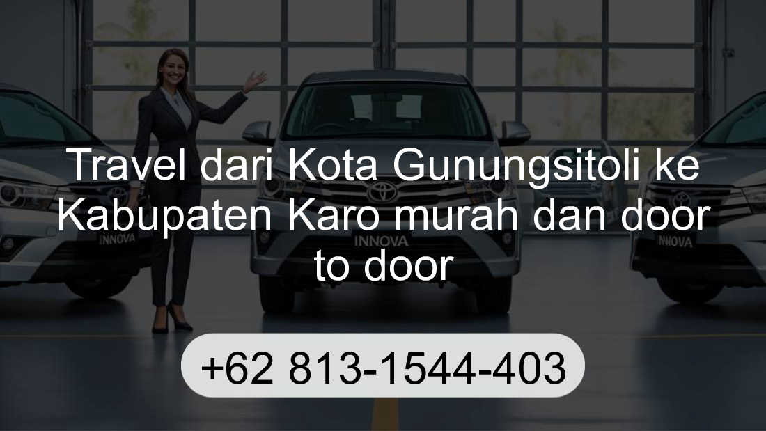 Travel Kota Gunungsitoli Kabupaten Karo