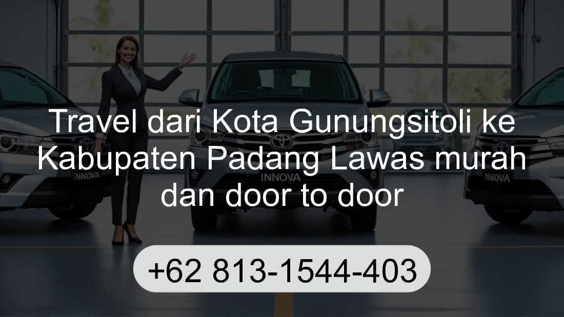 Travel Kota Gunungsitoli Kabupaten Padang Lawas