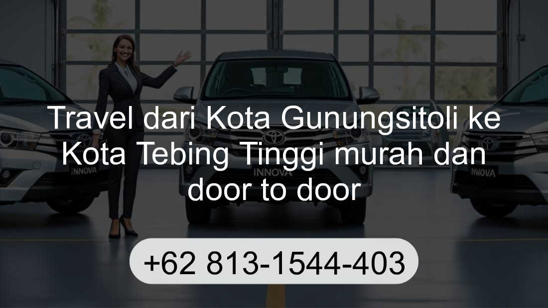 Travel Kota Gunungsitoli Kota Tebing Tinggi