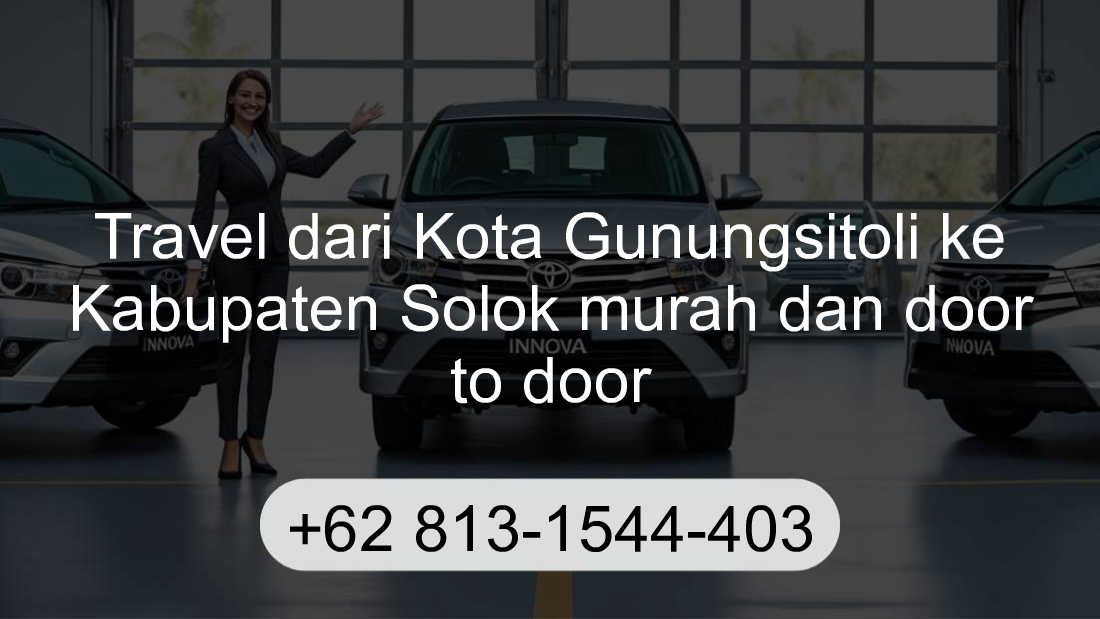 Travel Kota Gunungsitoli Kabupaten Solok
