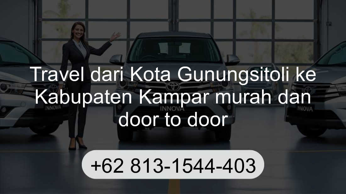 Travel Kota Gunungsitoli Kabupaten Kampar