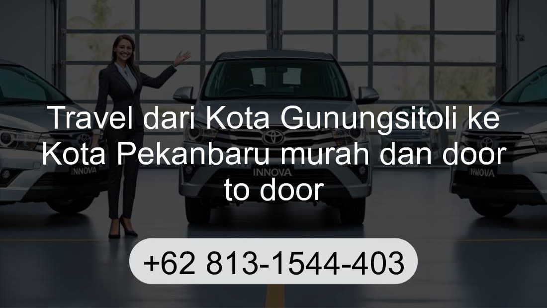 Travel Kota Gunungsitoli Kota Pekanbaru