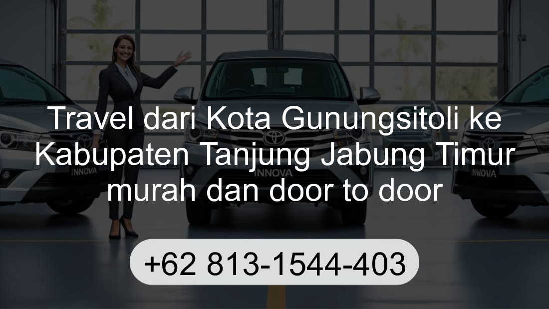 Travel Kota Gunungsitoli Kabupaten Tanjung Jabung Timur