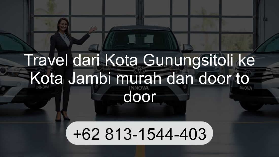 Travel Kota Gunungsitoli Kota Jambi