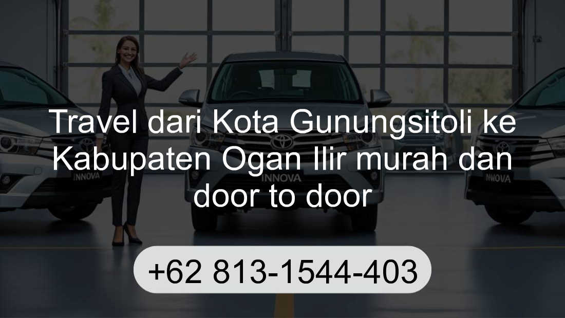 Travel Kota Gunungsitoli Kabupaten Ogan Ilir