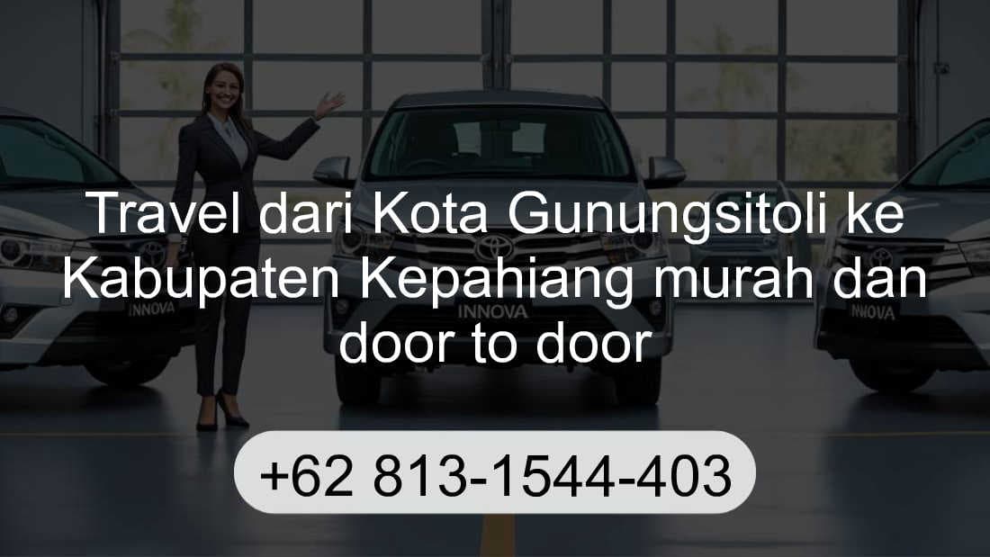 Travel Kota Gunungsitoli Kabupaten Kepahiang