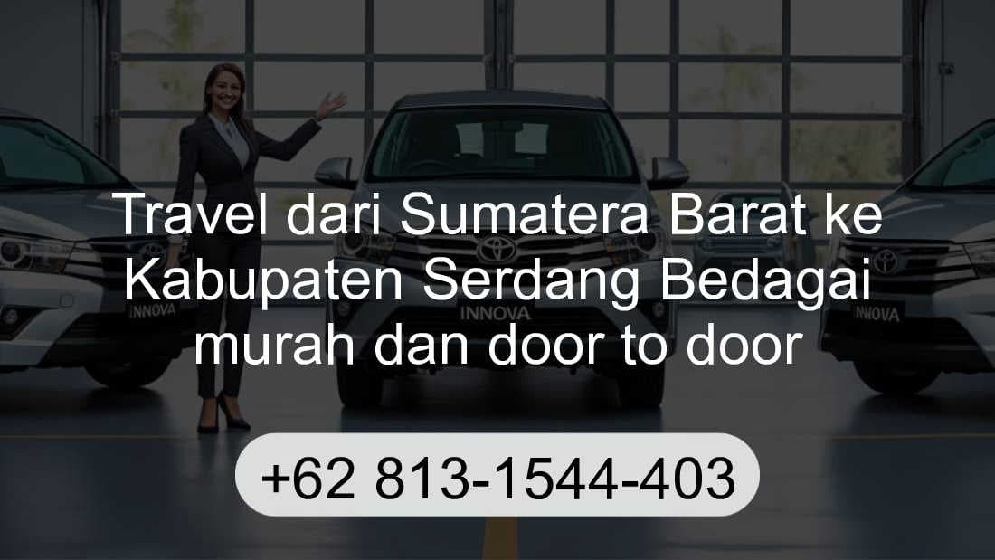 Travel Sumatera Barat Kabupaten Serdang Bedagai