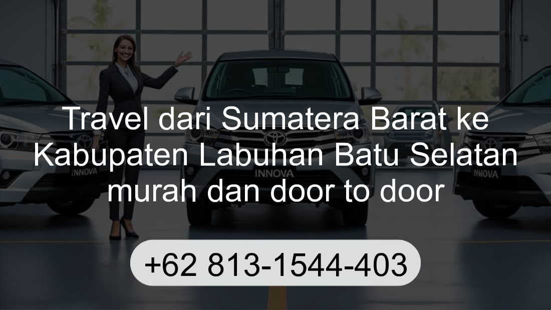 Travel Sumatera Barat Kabupaten Labuhan Batu Selatan