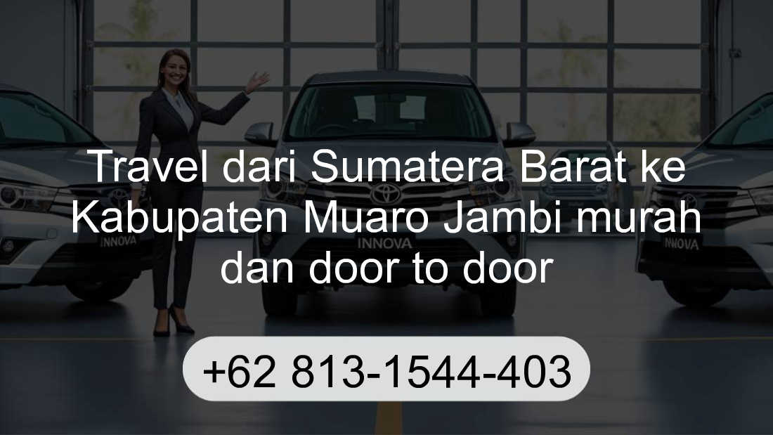 Travel Sumatera Barat Kabupaten Muaro Jambi