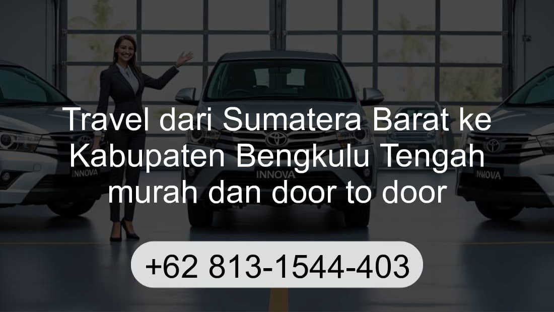Travel Sumatera Barat Kabupaten Bengkulu Tengah