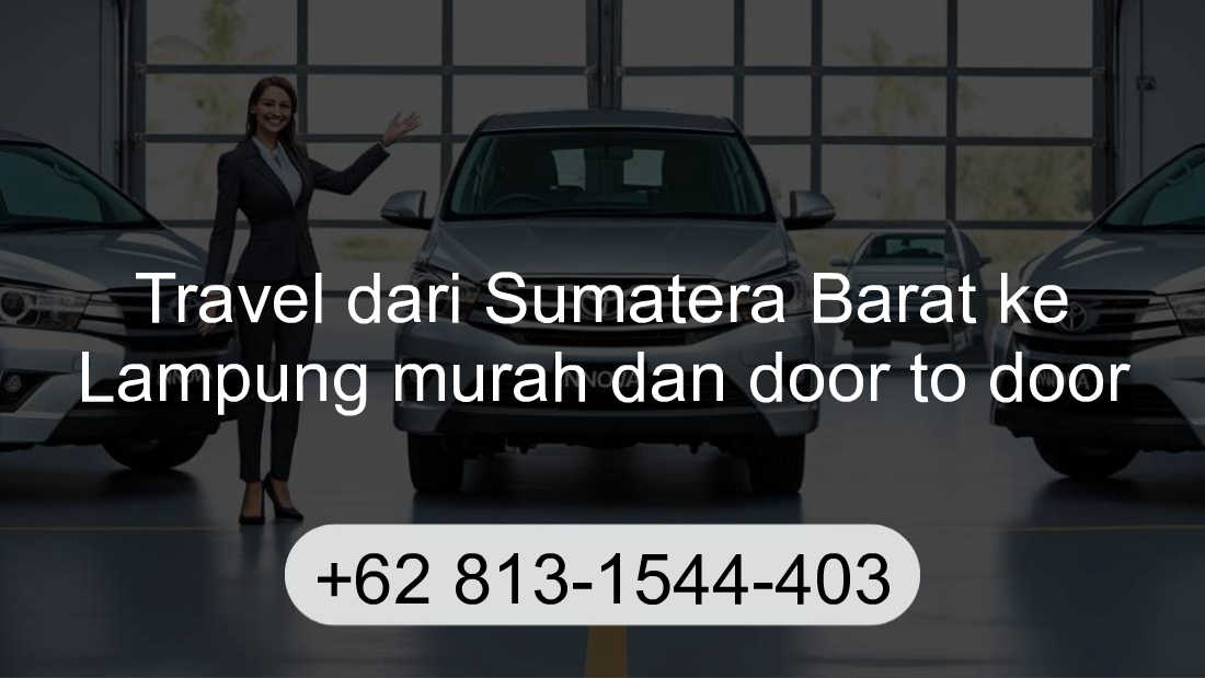Travel Sumatera Barat Lampung