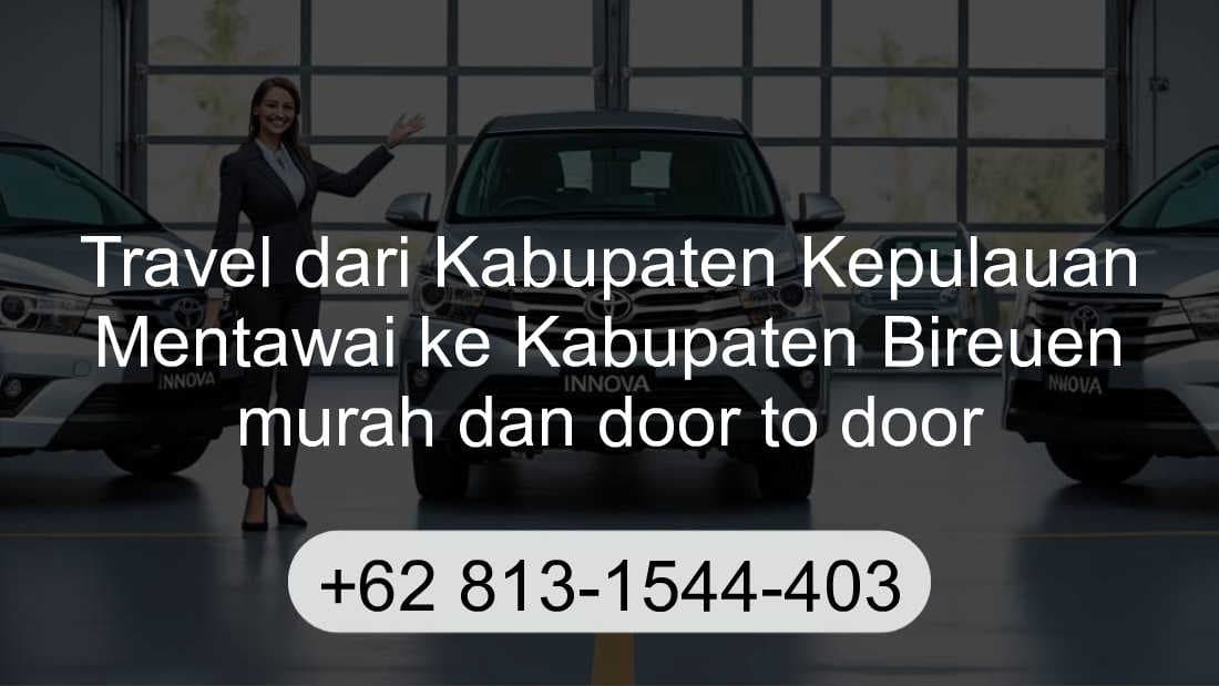 Travel Kabupaten Kepulauan Mentawai Kabupaten Bireuen