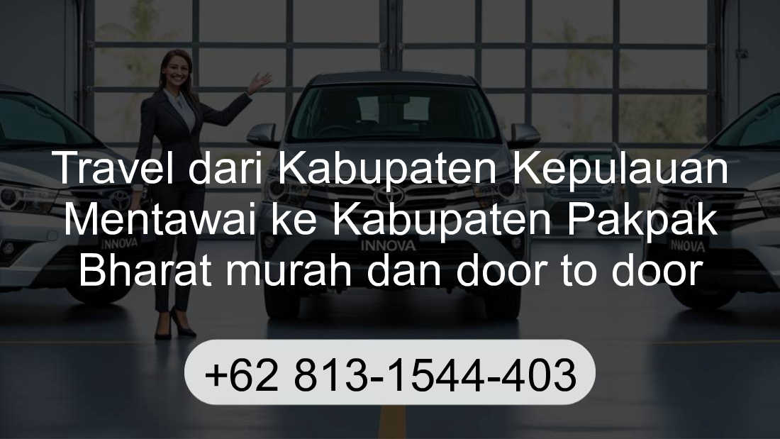 Travel Kabupaten Kepulauan Mentawai Kabupaten Pakpak Bharat