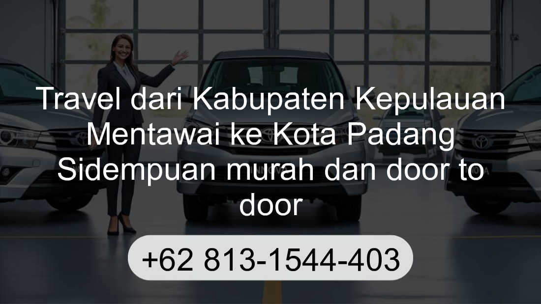 Travel Kabupaten Kepulauan Mentawai Kota Padang Sidempuan