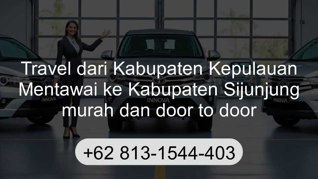 Travel Kabupaten Kepulauan Mentawai Kabupaten Sijunjung