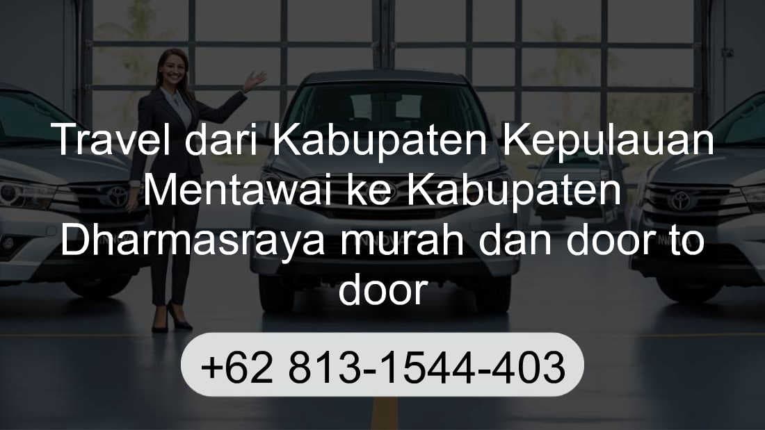 Travel Kabupaten Kepulauan Mentawai Kabupaten Dharmasraya