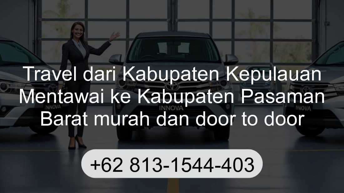 Travel Kabupaten Kepulauan Mentawai Kabupaten Pasaman Barat