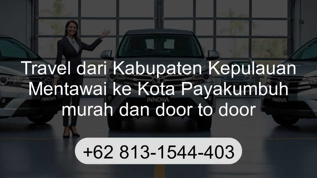 Travel Kabupaten Kepulauan Mentawai Kota Payakumbuh