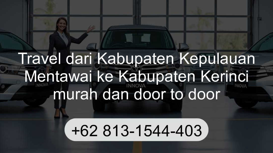 Travel Kabupaten Kepulauan Mentawai Kabupaten Kerinci